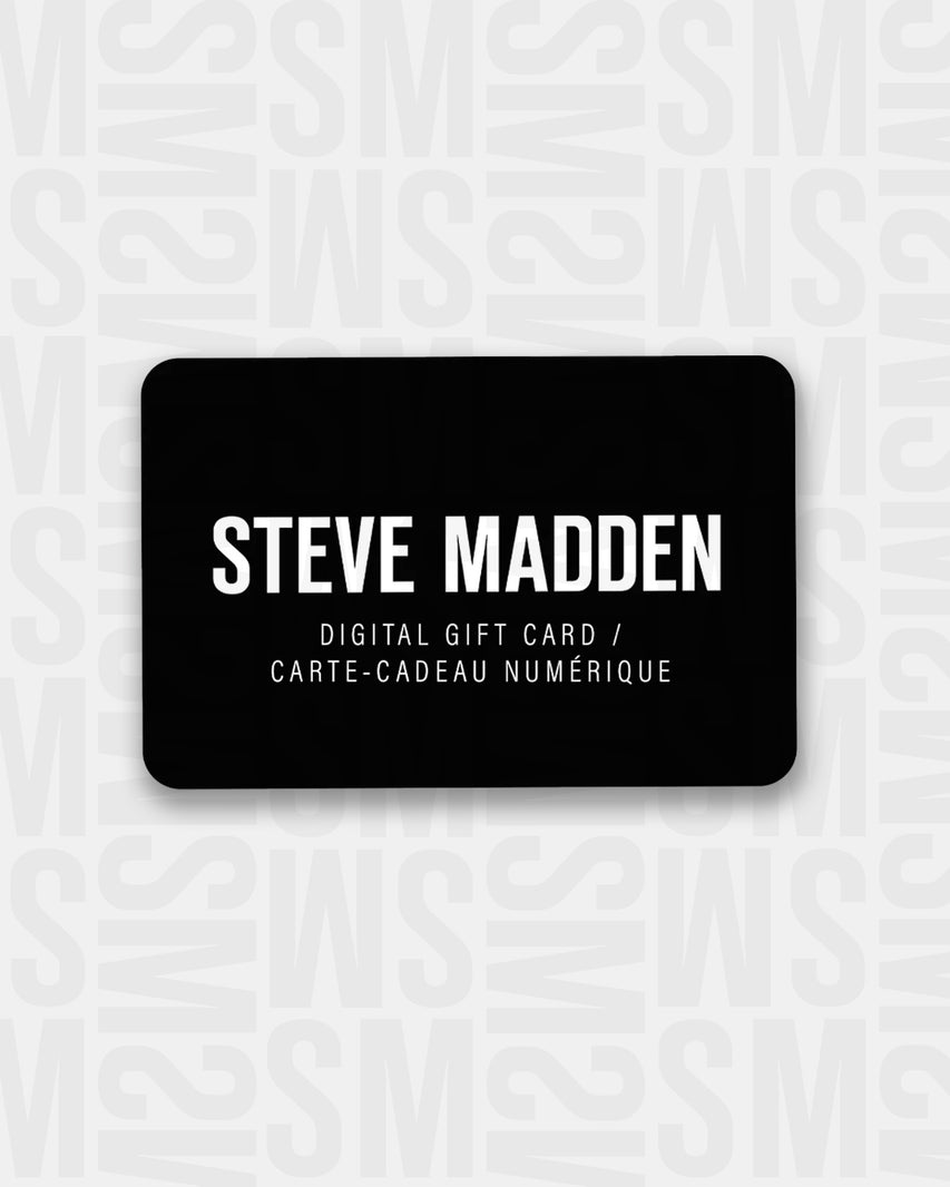 DIGITAL GIFT CARD - Gift Card - Steve Madden Canada
