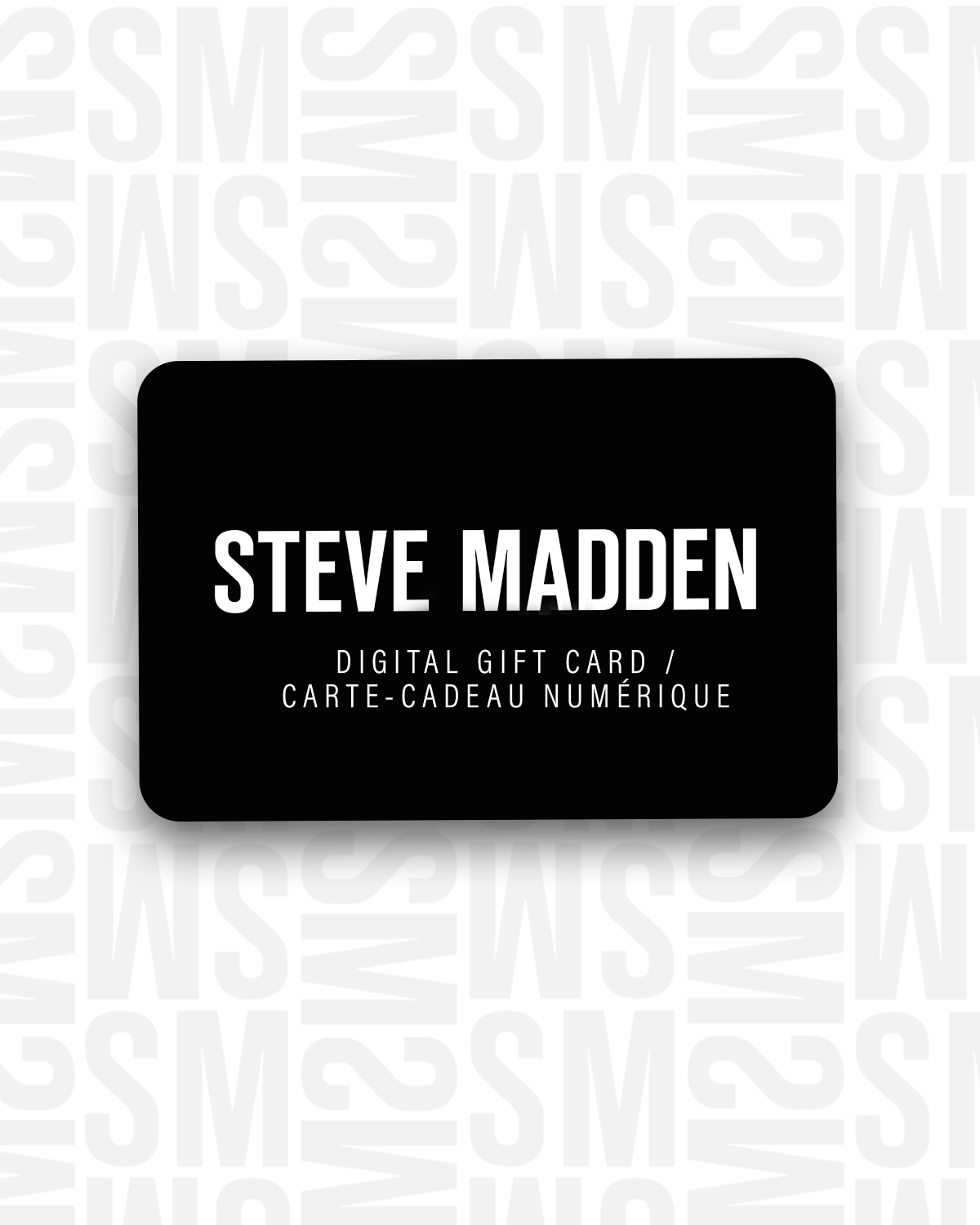 DIGITAL GIFT CARD Steve Madden Canada digital-gift-card-steve-madden-canada